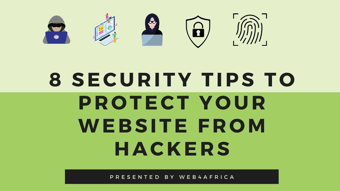 8 Security Tips to protect your website from hackers